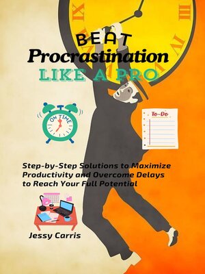 cover image of Beat Procrastination Like a Pro